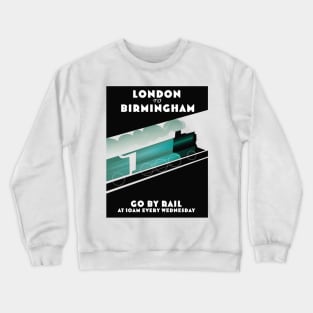 London to Birmingham Train poster Crewneck Sweatshirt